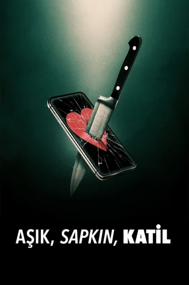 Aşık, Sapkın, Katil